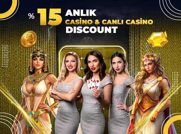 %15 Anlık Casino & Canlı Casino Discount