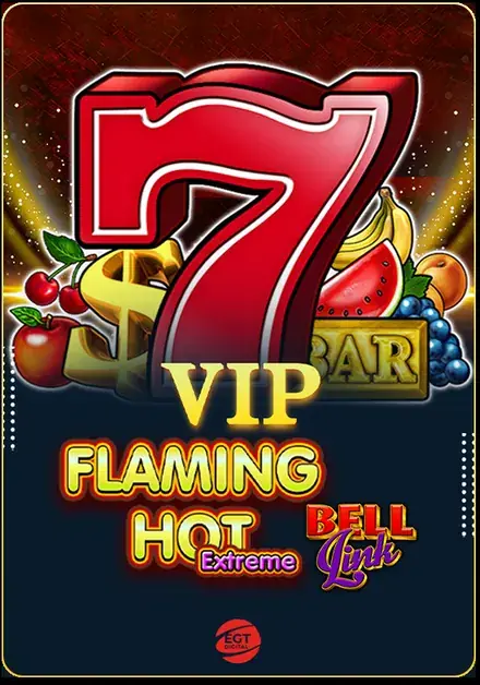 VIP Flaming Hot Extreme Bell Link oyunu